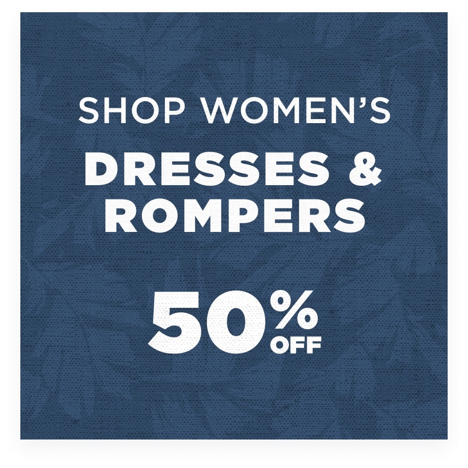50% off Women's Dresses & Rompers