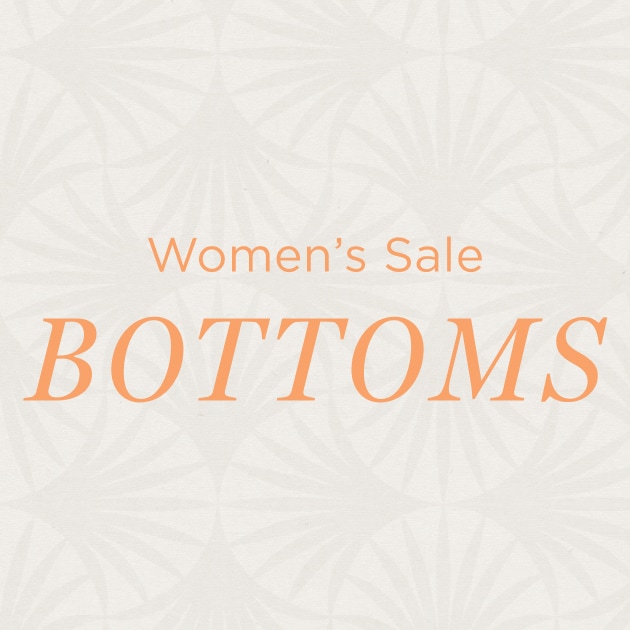 Up to 40% Off Women’s Bottoms