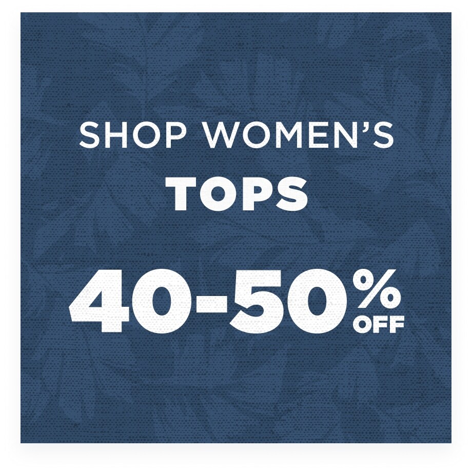 Up to 50% Off Women’s Tops