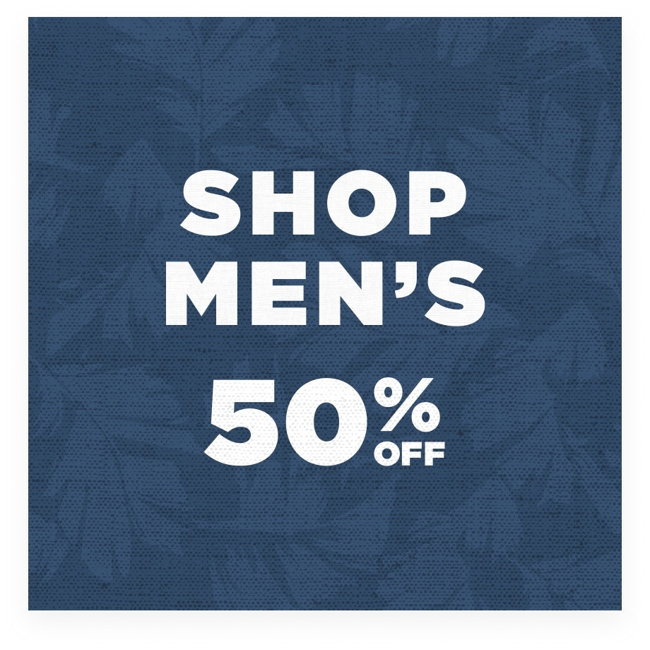 50% off Men's Styles